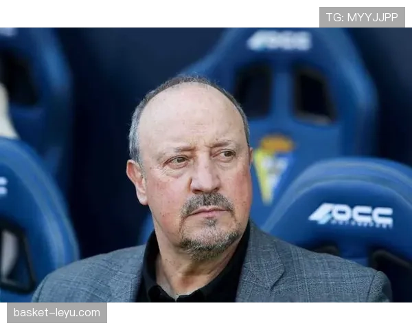 贝尼特斯重塑球队管理，助力球队状态回暖焕发新活力