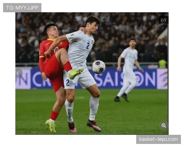乌兹别克斯坦能否创造历史 2026世界杯或迎队史首秀